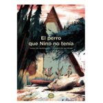 El perro que Nino no tenía